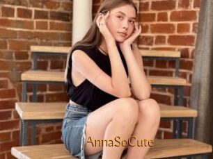 AnnaSoCute