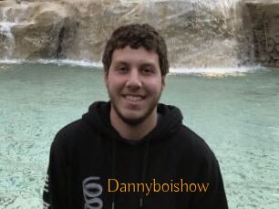 Dannyboishow