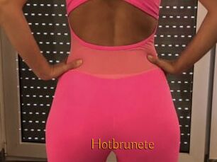 Hotbrunete