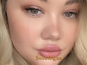 Sweetbigass